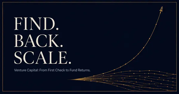 Venture Capital: From First Check to Fund Returns