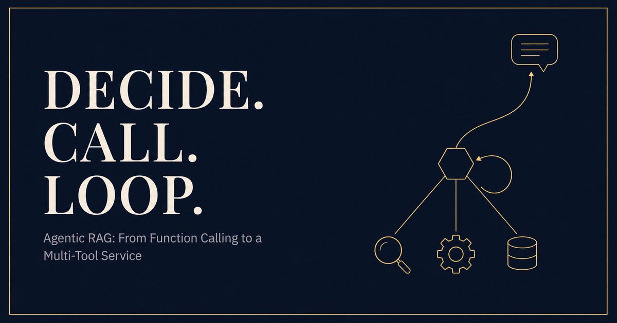 Agentic RAG: Retrieval as a Tool the Model Chooses